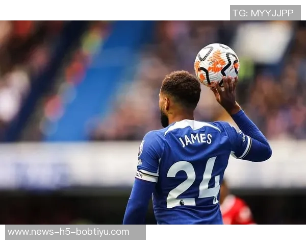 伯利称赞桑切斯表现优异里斯詹姆斯已成长为卓越领袖